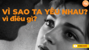 Vì sao ta yêu nhau?