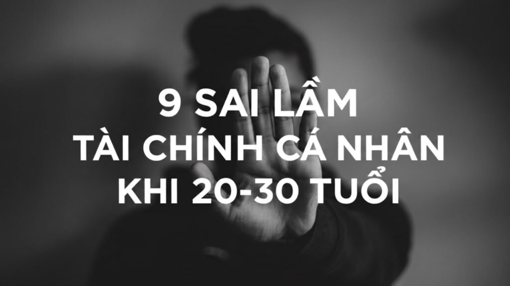 Podcast Sóng 24h: 9 sai lầm về tài chính cá nhân khi 20-30 tuổi